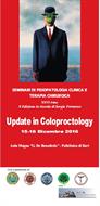 UPDATE IN COLOPROCTOLOGY Seminari di Fisiopatologia Clinica e Terapia Chirurgica XXVI Ed.